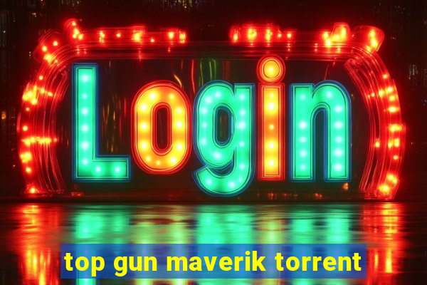 top gun maverik torrent